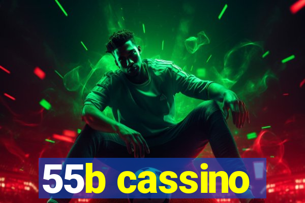 55b cassino